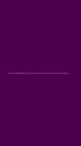 Tampilan Antarmuka Aplikasi Download Rupiahtoto Portal Informasi Game Online Terupdate - 4