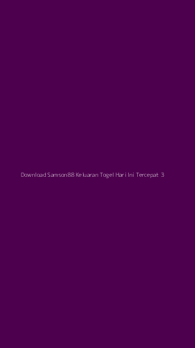 Tampilan Antarmuka Aplikasi Download Samson88 Keluaran Togel Hari Ini Tercepat - 3