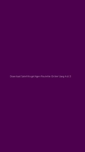 Tampilan Antarmuka Aplikasi Download Satelittogel Agen Roulette Online Uang Asli - 3
