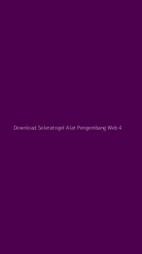 Tampilan Antarmuka Aplikasi Download Seleratogel Alat Pengembang Web - 4