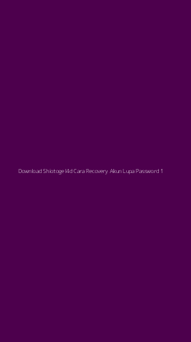 Tampilan Antarmuka Aplikasi Download Shiotogel4d Cara Recovery Akun Lupa Password - 1