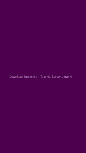 Tampilan Antarmuka Aplikasi Download Suaratoto - Tutorial Server Linux - 4