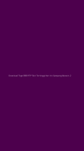 Tampilan Antarmuka Aplikasi Download Togel388 Rtp Slot Tertinggi Hari Ini Gampang Maxwin - 2