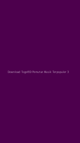 Tampilan Antarmuka Aplikasi Download Togel69 Pemutar Musik Terpopuler - 3