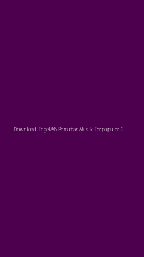 Tampilan Antarmuka Aplikasi Download Togel86 Pemutar Musik Terpopuler - 2