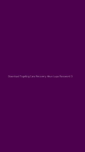 Tampilan Antarmuka Aplikasi Download Togelbig Cara Recovery Akun Lupa Password - 3