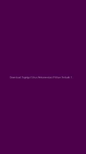 Tampilan Antarmuka Aplikasi Download Togelgol Situs Rekomendasi Pilihan Terbaik - 1