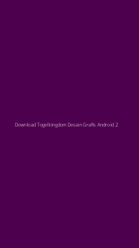 Tampilan Antarmuka Aplikasi Download Togelkingdom Desain Grafis Android - 2