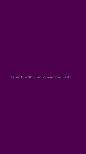 Tampilan Antarmuka Aplikasi Download Totoslot88 Situs Live Casino Online Terbaik - 1
