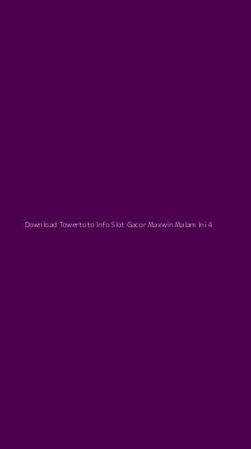 Tampilan Antarmuka Aplikasi Download Towertoto Info Slot Gacor Maxwin Malam Ini - 4