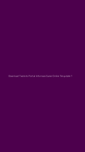 Tampilan Antarmuka Aplikasi Download Twstoto Portal Informasi Game Online Terupdate - 1
