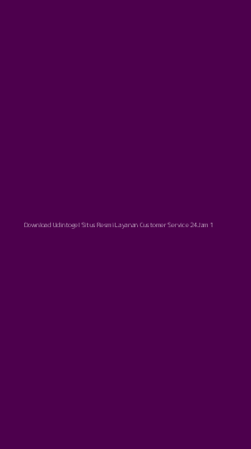 Tampilan Antarmuka Aplikasi Download Udintogel Situs Resmi Layanan Customer Service 24jam - 1