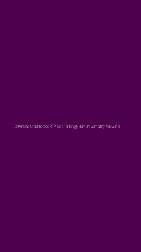 Tampilan Antarmuka Aplikasi Download Ultra4dtoto Rtp Slot Tertinggi Hari Ini Gampang Maxwin - 3