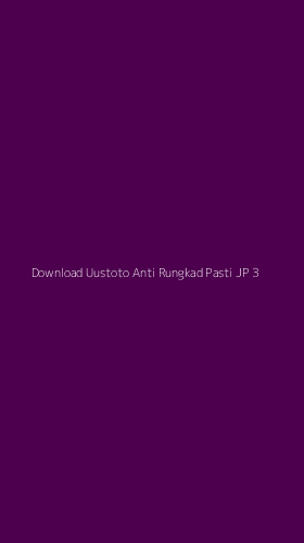 Tampilan Antarmuka Aplikasi Download Uustoto Anti Rungkad Pasti Jp - 3
