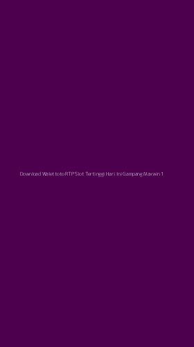 Tampilan Antarmuka Aplikasi Download Walettoto Rtp Slot Tertinggi Hari Ini Gampang Maxwin - 1