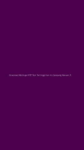 Tampilan Antarmuka Aplikasi Download Walitogel Rtp Slot Tertinggi Hari Ini Gampang Maxwin - 3