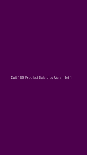 Tampilan Antarmuka Aplikasi Duit188 Prediksi Bola Jitu Malam Ini - 1