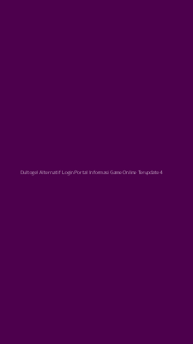 Tampilan Antarmuka Aplikasi Dultogel Alternatif Login Portal Informasi Game Online Terupdate - 4