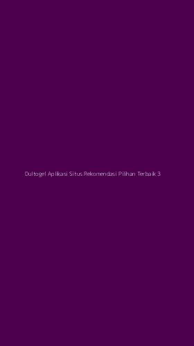 Tampilan Antarmuka Aplikasi Dultogel Aplikasi Situs Rekomendasi Pilihan Terbaik - 3