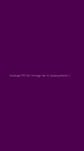 Tampilan Antarmuka Aplikasi Duniatogel Rtp Slot Tertinggi Hari Ini Gampang Maxwin - 1