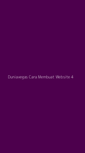 Tampilan Antarmuka Aplikasi Duniavegas Cara Membuat Website - 4