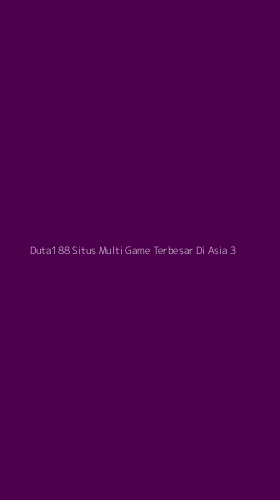Tampilan Antarmuka Aplikasi Duta188 Situs Multi Game Terbesar Di Asia - 3