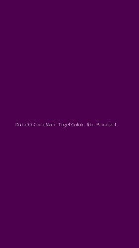 Tampilan Antarmuka Aplikasi Duta55 Cara Main Togel Colok Jitu Pemula - 1