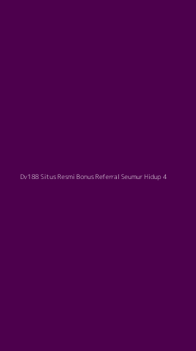 Tampilan Antarmuka Aplikasi Dv188 Situs Resmi Bonus Referral Seumur Hidup - 4
