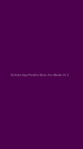 Tampilan Antarmuka Aplikasi Dvltoto App Prediksi Bola Jitu Malam Ini - 2