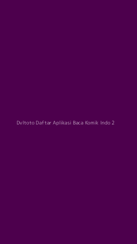 Tampilan Antarmuka Aplikasi Dvltoto Daftar Aplikasi Baca Komik Indo - 2