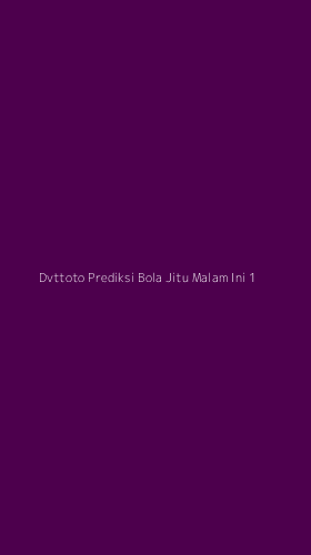 Tampilan Antarmuka Aplikasi Dvttoto Prediksi Bola Jitu Malam Ini - 1