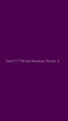 Tampilan Antarmuka Aplikasi Dwin777 Resep Masakan Harian - 3