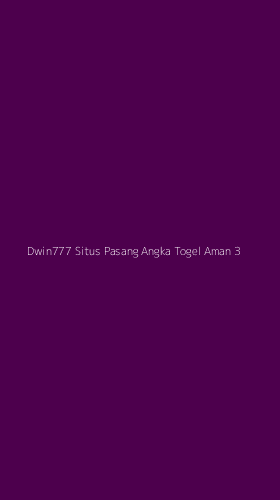 Tampilan Antarmuka Aplikasi Dwin777 Situs Pasang Angka Togel Aman - 3
