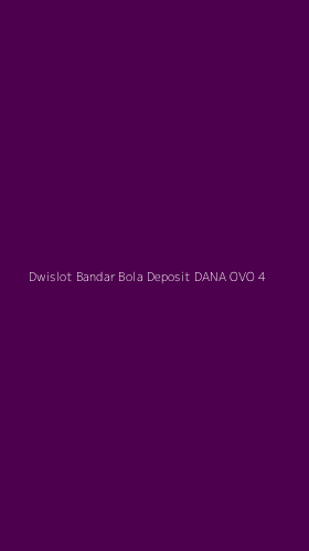 Tampilan Antarmuka Aplikasi Dwislot Bandar Bola Deposit Dana Ovo - 4
