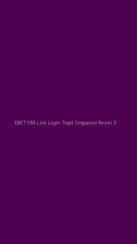 Tampilan Antarmuka Aplikasi Ebet188 Link Login Togel Singapore Resmi - 3