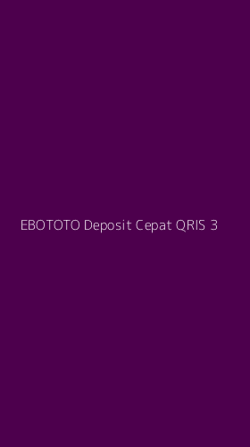 Tampilan Antarmuka Aplikasi Ebototo Deposit Cepat Qris - 3