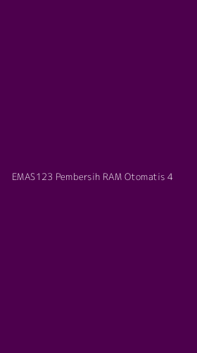 Tampilan Antarmuka Aplikasi Emas123 Pembersih Ram Otomatis - 4