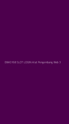 Tampilan Antarmuka Aplikasi Emas168 Slot Login Alat Pengembang Web - 3