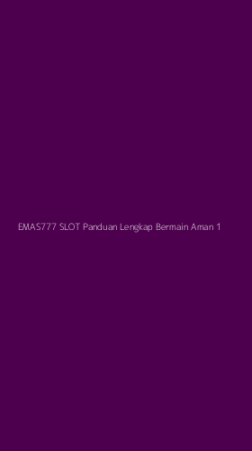 Tampilan Antarmuka Aplikasi Emas777 Slot Panduan Lengkap Bermain Aman - 1