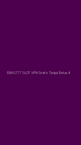 Tampilan Antarmuka Aplikasi Emas777 Slot Vpn Gratis Tanpa Batas - 4