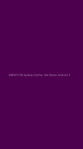 Tampilan Antarmuka Aplikasi Empati138 Aplikasi Daftar Slot Resmi Android - 3