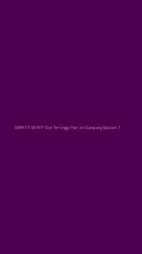 Tampilan Antarmuka Aplikasi Empati138 Rtp Slot Tertinggi Hari Ini Gampang Maxwin - 1