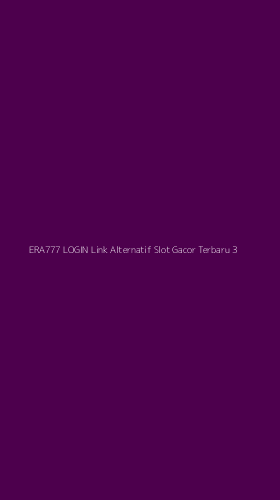 Tampilan Antarmuka Aplikasi Era777 Login Link Alternatif Slot Gacor Terbaru - 3