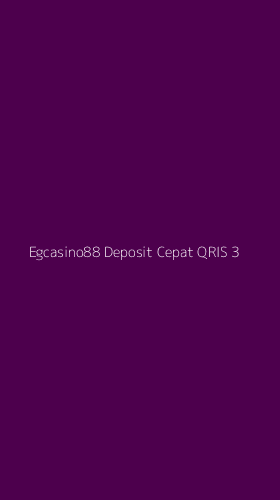 Tampilan Antarmuka Aplikasi Egcasino88 Deposit Cepat Qris - 3
