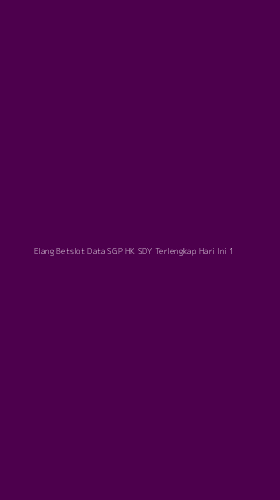 Tampilan Antarmuka Aplikasi Elang Betslot Data Sgp Hk Sdy Terlengkap Hari Ini - 1