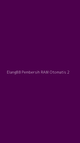 Tampilan Antarmuka Aplikasi Elang88 Pembersih Ram Otomatis - 2