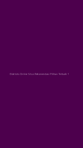 Tampilan Antarmuka Aplikasi Eloktoto Online Situs Rekomendasi Pilihan Terbaik - 1
