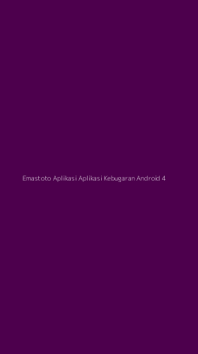 Tampilan Antarmuka Aplikasi Emastoto Aplikasi Aplikasi Kebugaran Android - 4