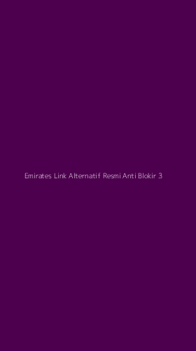 Tampilan Antarmuka Aplikasi Emirates Link Alternatif Resmi Anti Blokir - 3