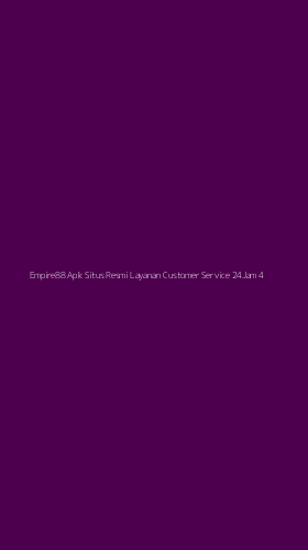 Tampilan Antarmuka Aplikasi Empire88 Apk Situs Resmi Layanan Customer Service 24jam - 4